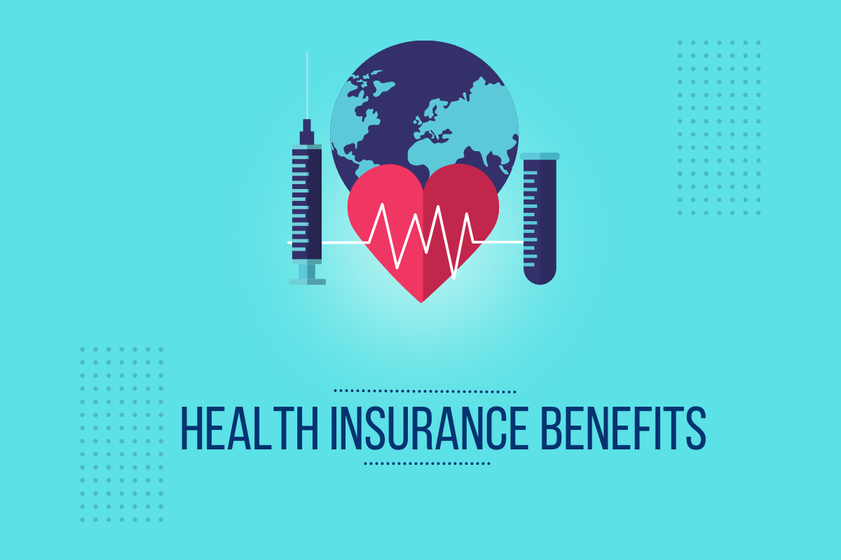 Top 10 Health Insurance Benefits