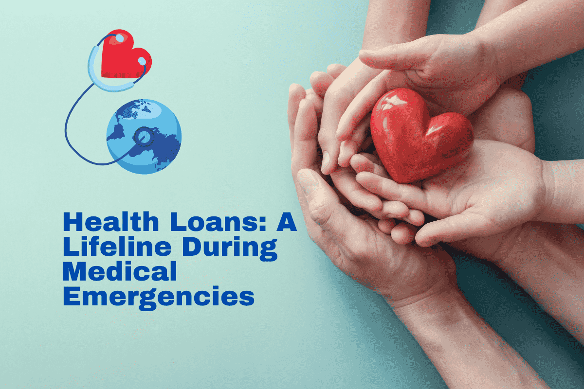 Health Loans: A Lifeline During Medical Emergencies