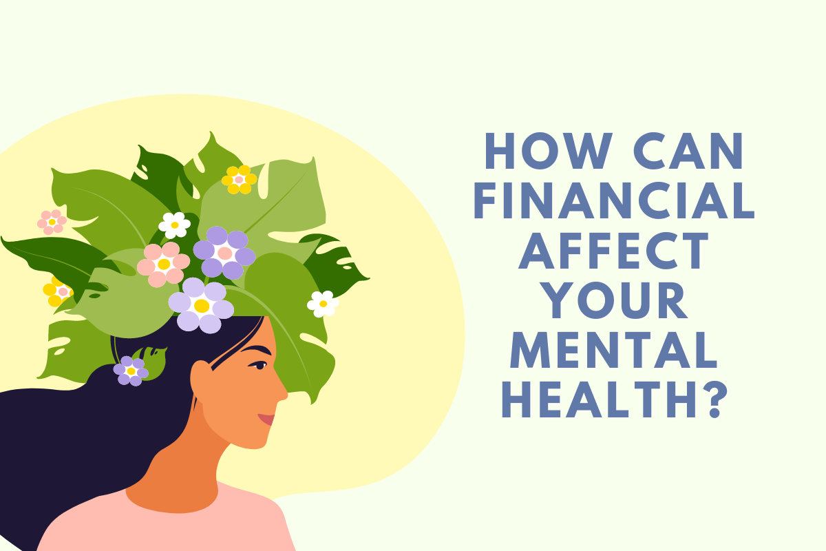 How Can Financial Affect Your Mental Health?