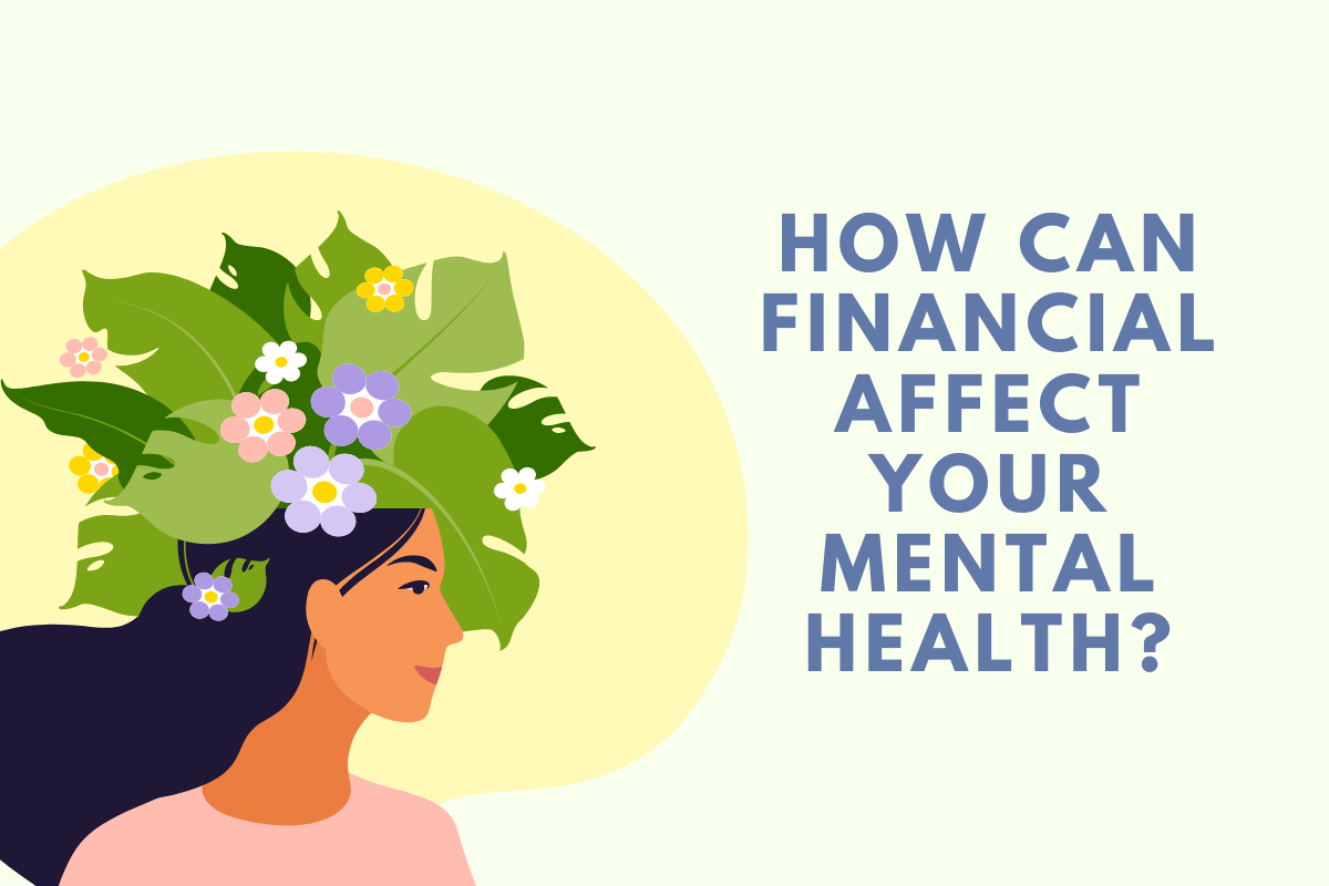 How Can Financial Affect Your Mental Health